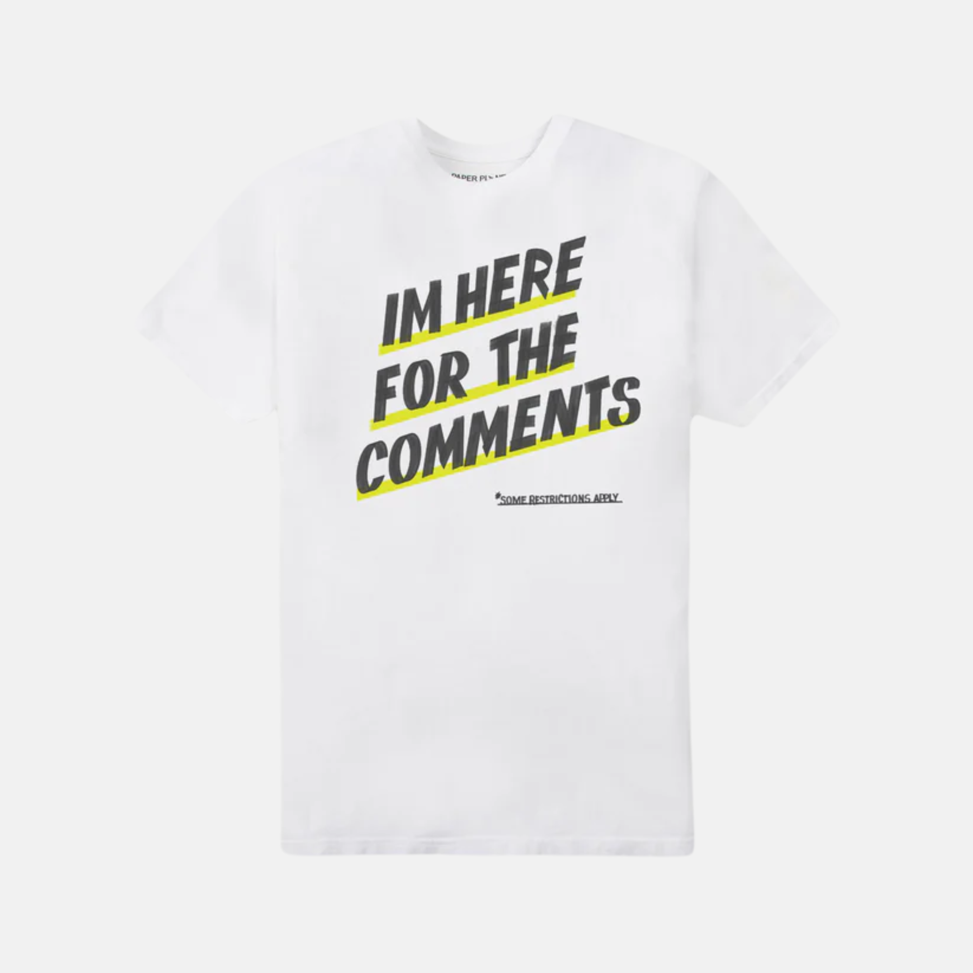 Paper Planes I'm Here For The Comments T-Shirt